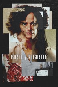 Birth/Rebirth