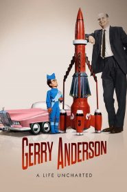 Gerry Anderson: A Life Uncharted