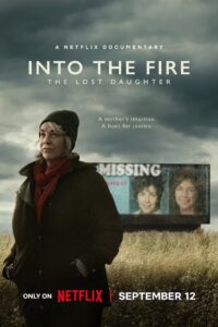 Into the Fire: The Lost Daughter: Season 1