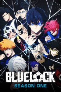 BLUE LOCK: Season 1