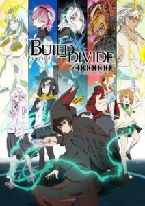 BUILD-DIVIDE: Season 1