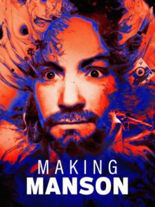 Making Manson: Season 1