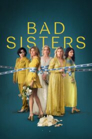 Bad Sisters