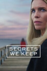Secrets We Keep: Season 1