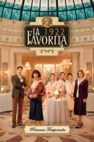 La favorita 1922: Season 1