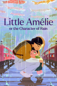 Little Amélie or the Character of Rain
