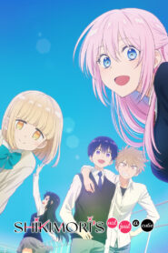 Shikimori’s Not Just a Cutie: Season 1