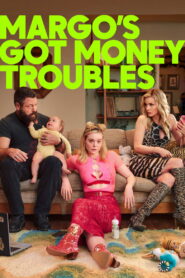 Margo’s Got Money Troubles: Season 1