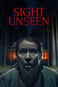 Sight Unseen
